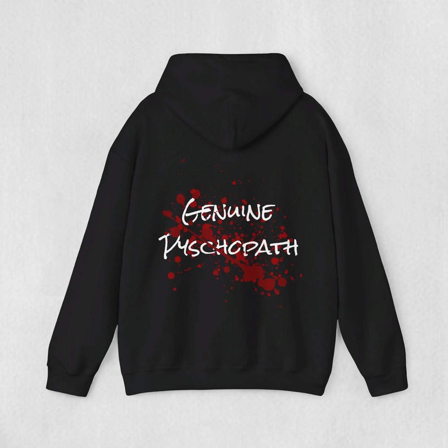 Genuine Psychopath Hoodie