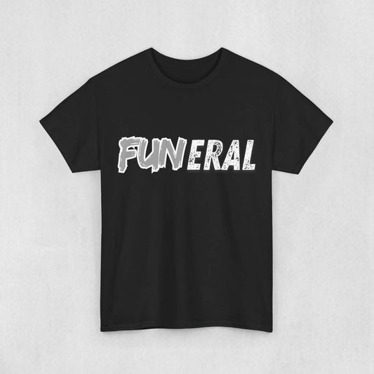 Funeral T-shirt